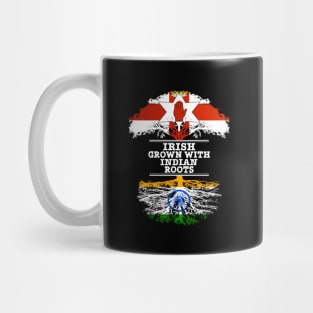 Northern Irish Grown With Indian Roots - Gift for Indian With Roots From India Mug